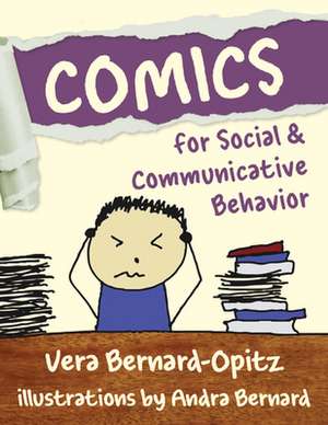 Comics for Social and Communicative Behavior de Vera Bernard-Opitz