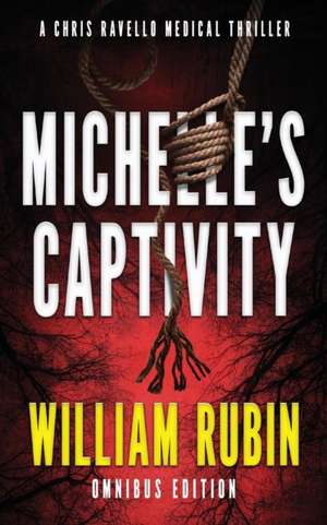 Michelle's Captivity de William Rubin