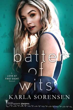 Batter of Wits de Smartypants Romance