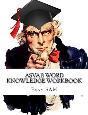 ASVAB Word Knowledge Workbook de Exam Sam