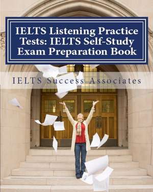 IELTS Listening Practice Tests de Ielts Success Associates