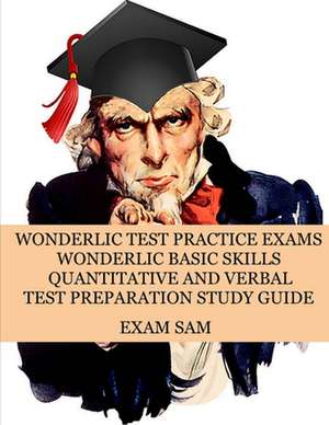 Wonderlic Test Practice Exams de Exam Sam