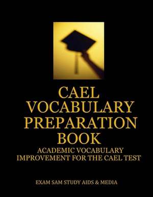 CAEL Vocabulary Preparation Book de Exam Sam