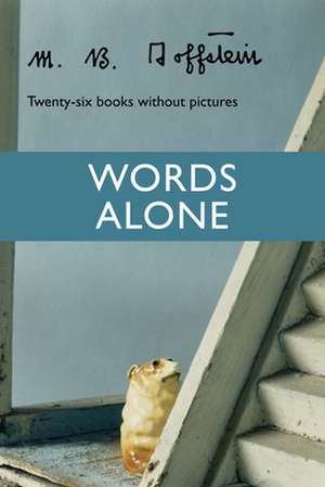 Words Alone de M B Goffstein