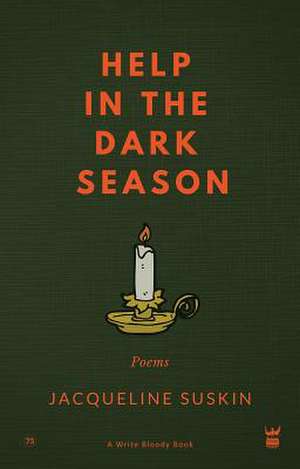 Help in the Dark Season de Jacqueline Suskin