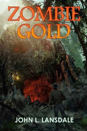 Zombie Gold de John L. Lansdale