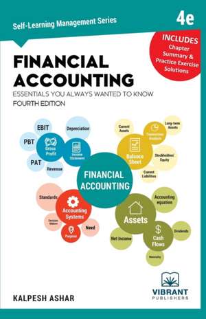 Financial Accounting Essentials You Always Wanted To Know de Vibrant Publishers