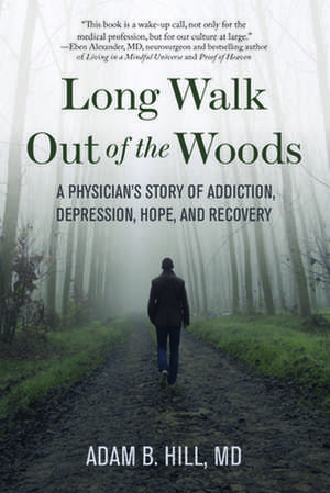 Long Walk Out of the Woods de Adam B Hill