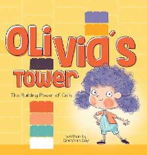 Olivia's Tower de Gretchen Day