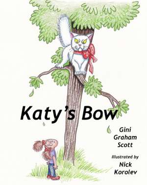 Katy's Bow de Gini Graham Scott