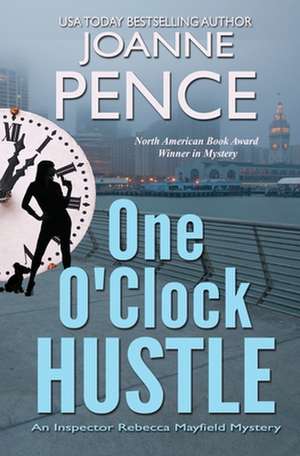 One O'Clock Hustle de Joanne Pence