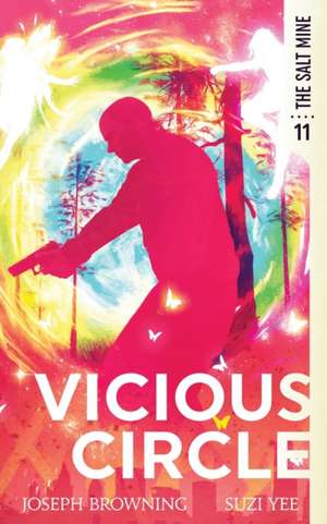Vicious Circle de Suzi Yee