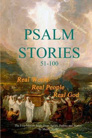 Psalm Stories 51-100 de Sheila Deeth