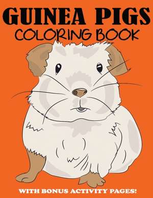 Guinea Pigs Coloring Book de Blue Wave Press