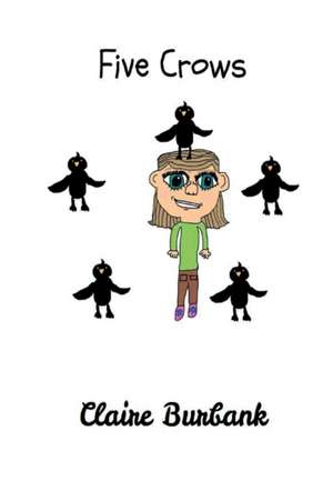 Five Crows de Claire Burbank