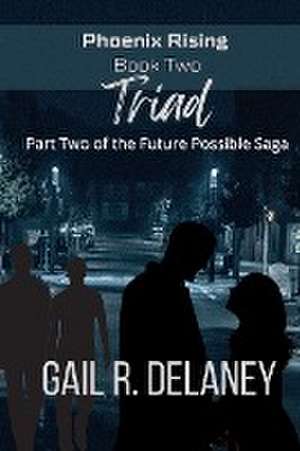 Triad de Gail R. Delaney