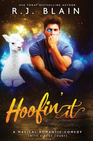 Hoofin' It de Rj Blain