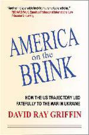 America on the Brink de David Ray Griffin