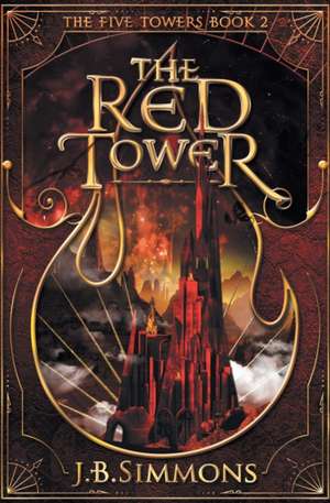 The Red Tower de J. B. Simmons