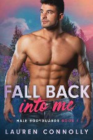 Fall Back Into Me de Lauren Connolly