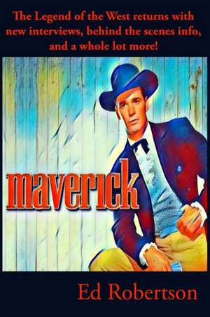 Maverick de Ed Robertson