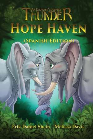 Hope Haven de Erik Danie Shein