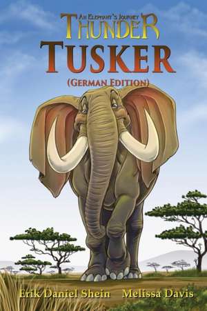 Shein, E: Tusker