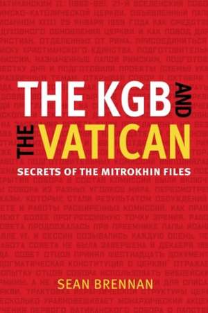 The KGB and the Vatican de Sean Brennan