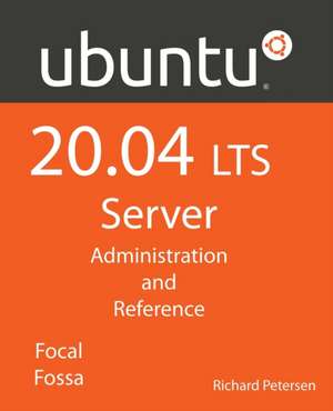 Ubuntu 20.04 LTS Server de Richard Petersen