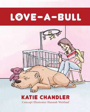 LOVE-A-BULL de Katie Chandler