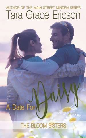 A Date for Daisy de Tara Grace Ericson