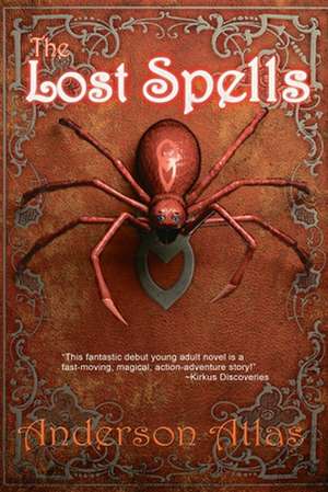 The Lost Spells de Anderson Atlas