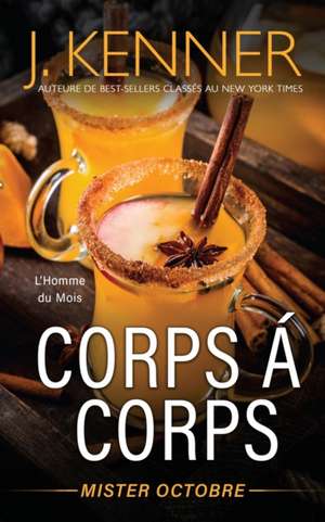 Corps à corps de J. Kenner