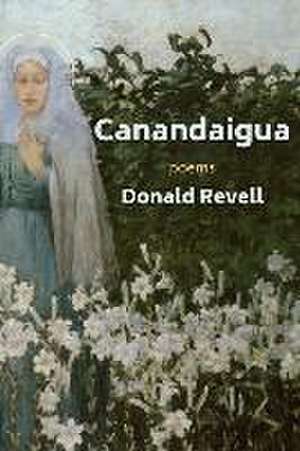 Canandaigua de Donald Revell