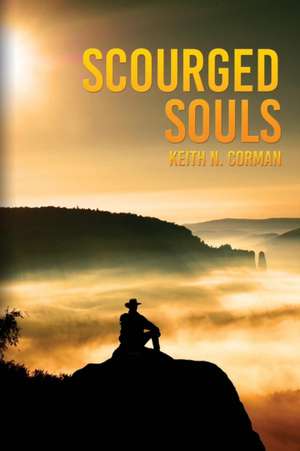 Scourged Souls de Keith Niles Corman