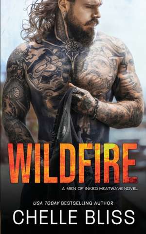 Wildfire de Chelle Bliss