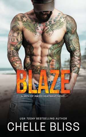 Blaze de Chelle Bliss