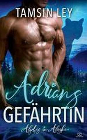 Adrians Gefährtin de Tamsin Ley