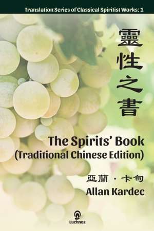 The Spirits' Book (Traditional Chinese Edition) de Alllan Kardec