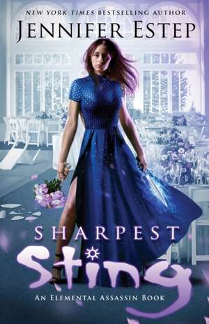 Sharpest Sting de Jennifer Estep