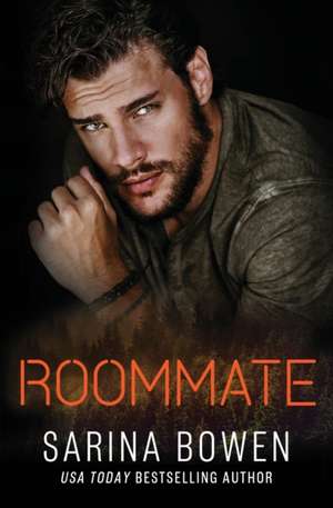 Roommate de Sarina Bowen