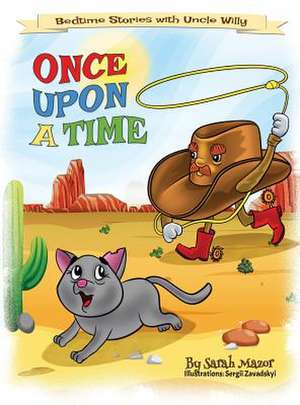 Once Upon a Time de Sarah Mazor