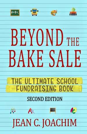 Beyond the Bake Sale de Jean C Joachim