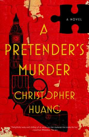 A Pretender's Murder de Christopher Huang