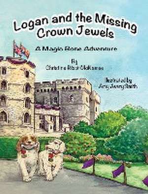 Logan and the Missing Crown Jewels de Christine Ricci-McNamee