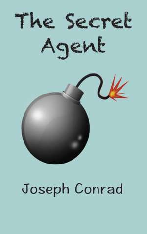 The Secret Agent de Joseph Conrad