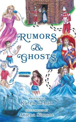 Rumors & Ghosts de Karen Gehan