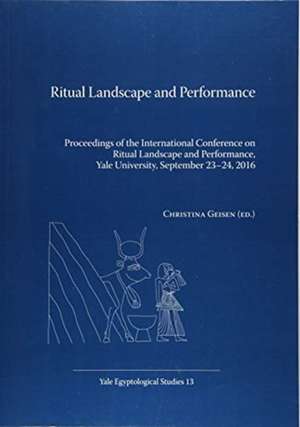 Ritual Landscape and Performance