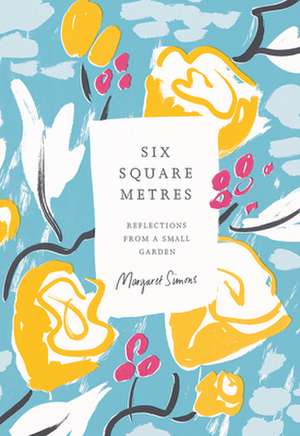 Six Square Metres de Margaret Simons