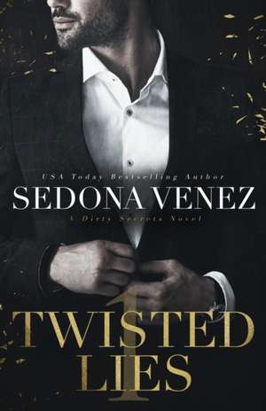 Twisted Lies de Sedona Venez